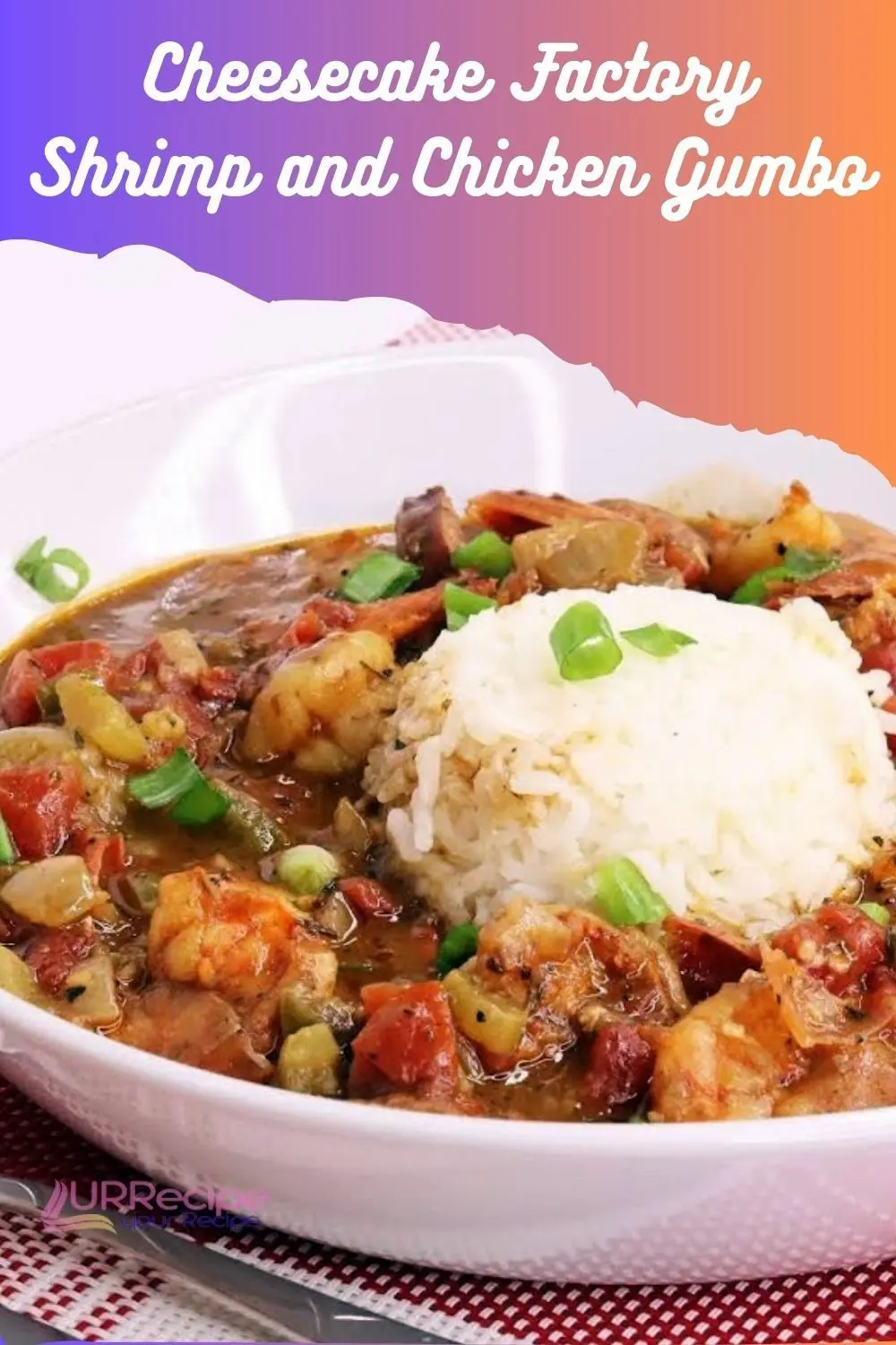 Cheesecake Factory Shrimp and Chicken Gumbo