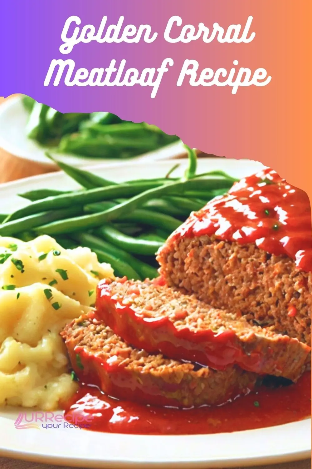 Golden Corral Meatloaf