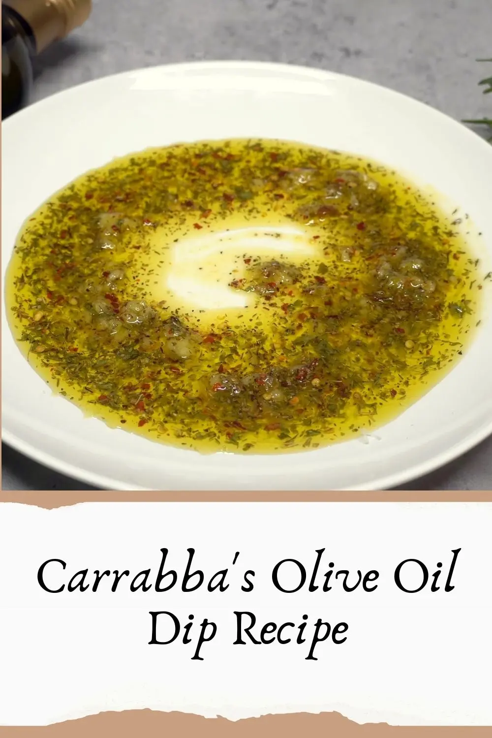 Carrabba's Olive Oil Dip