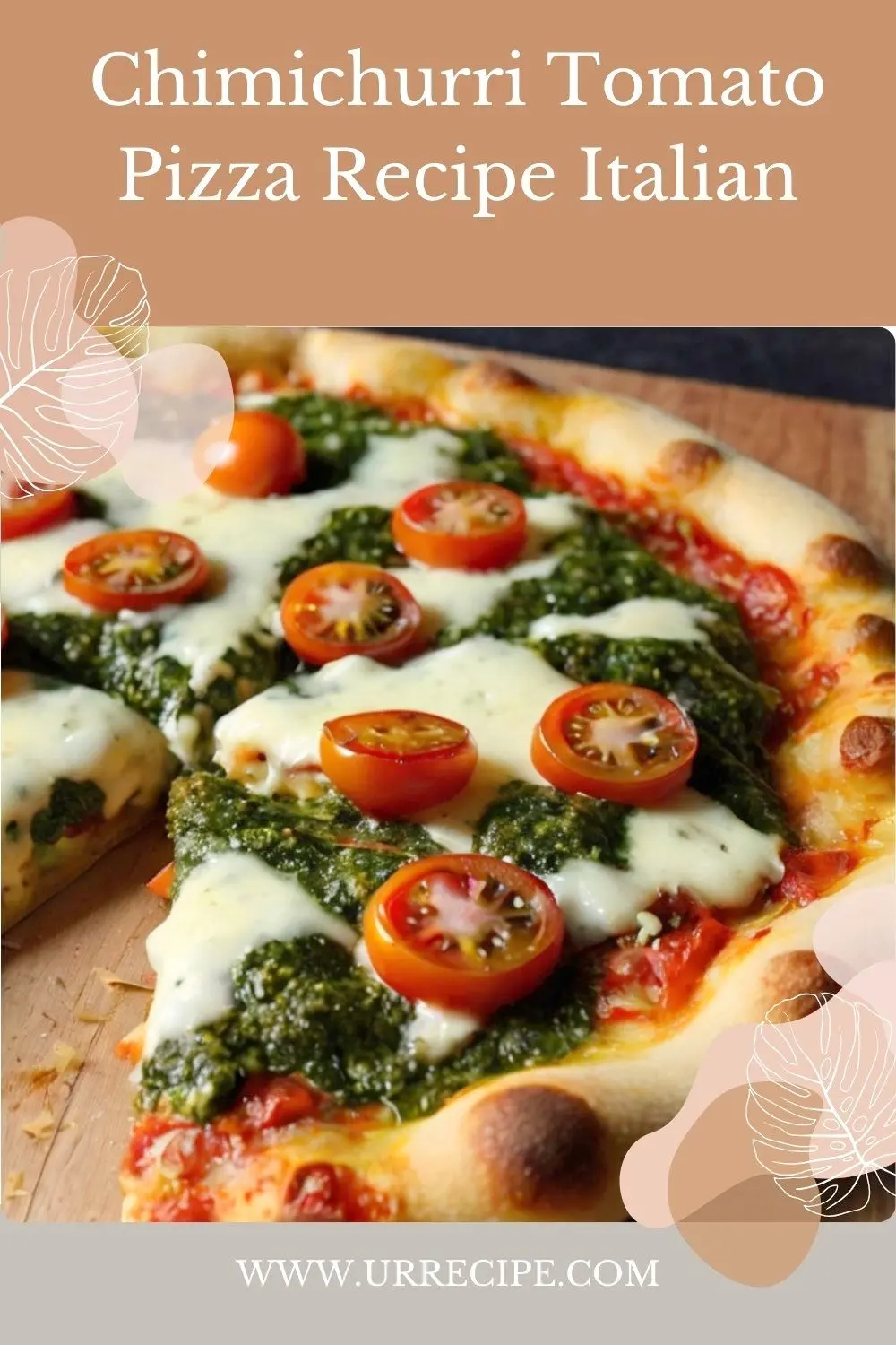 Chimichurri Tomato Pizza Italian